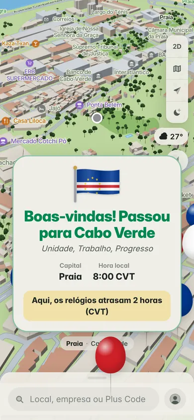 The app in Portuguese: Boas-vindas! Passou para Cabo Verde, with the flag, the motto Unidade, Trabalho, Progresso, the capital Praia, the local time, 8:00 CVT, and Aqui, os relógios atrasam 2 horas (CVT)